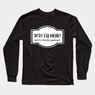 Regret Long Sleeve T-Shirt